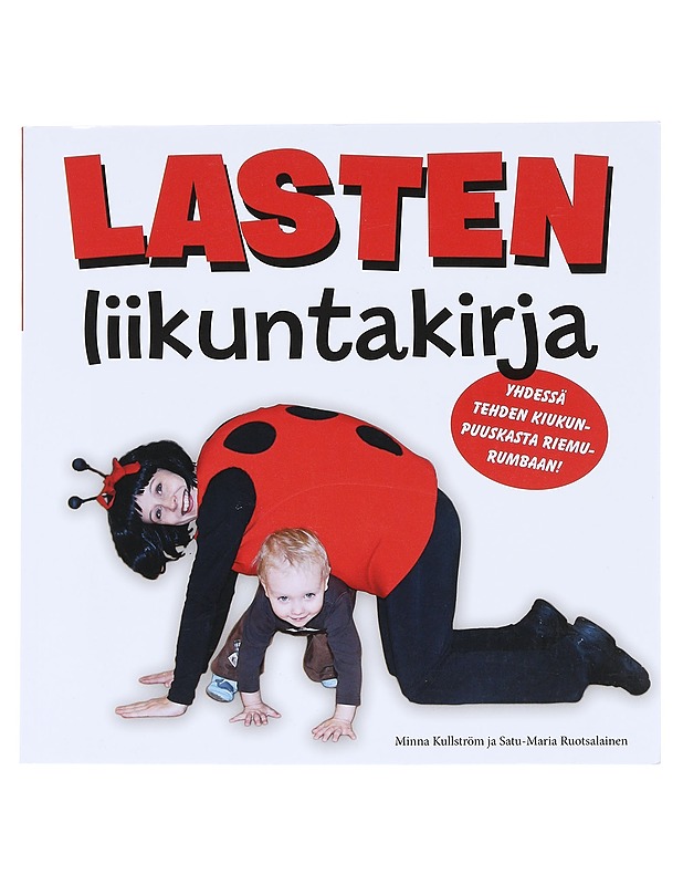 Lasten liikuntakirja - Kullström, Minna - Tietokirjat ja oppaat - 10105543883 - 0