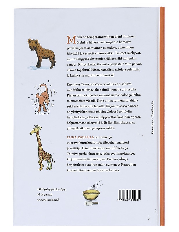 Kamalan ihana päivä : lasten mindfulness - Kauppila, Elina - Hyvinvointikirjat - 10105543886 - 1