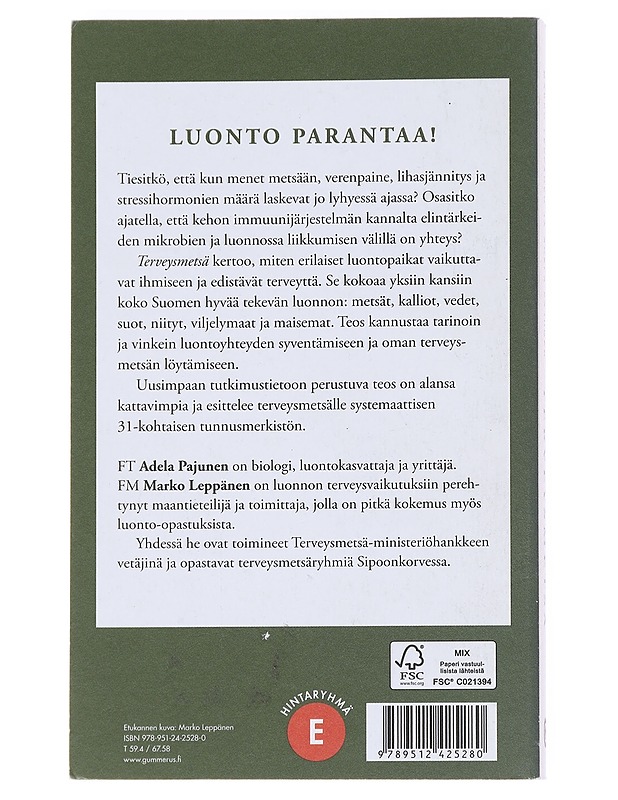 Terveysmetsä : tunnista ja koe elvyttävä luonto - Leppänen, Marko - Hyvinvointikirjat - 10105543929 - 1