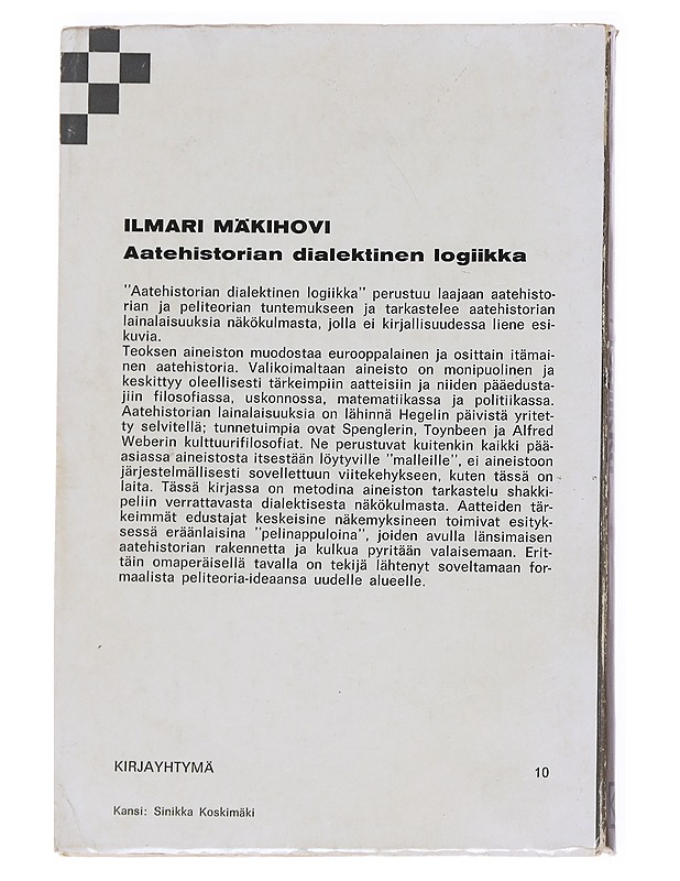Aatehistorian dialektinen logiikka - Mäkihovi , Ilmari  - Tietokirjat - 10105543954 - 1