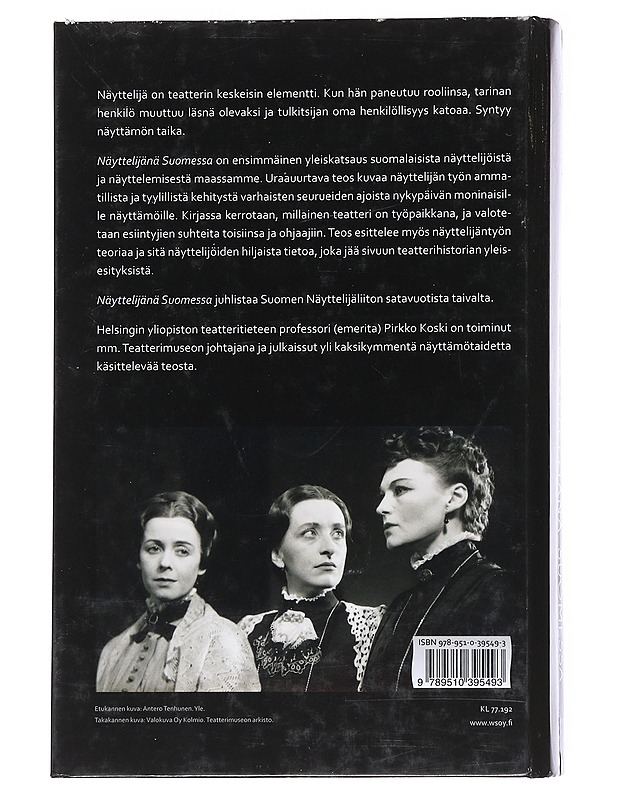 Näyttelijänä Suomessa - Pirkko Koski - Historiakirjat - 10105543997 - 1