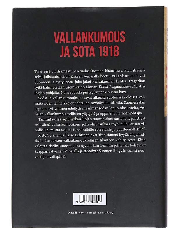 1918 : kuinka vallankumous levisi Suomeen - Lehtinen, Lasse - Tietokirjat ja oppaat - 10105544018 - 1