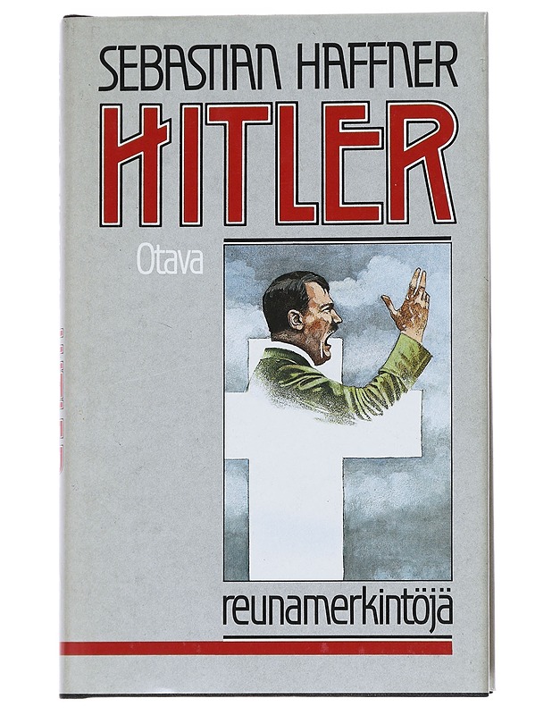 Hitler : reunamerkintöjä - Sebastian Haffner  - Elämäkerrat ja muistelmat - 10105544037 - 0