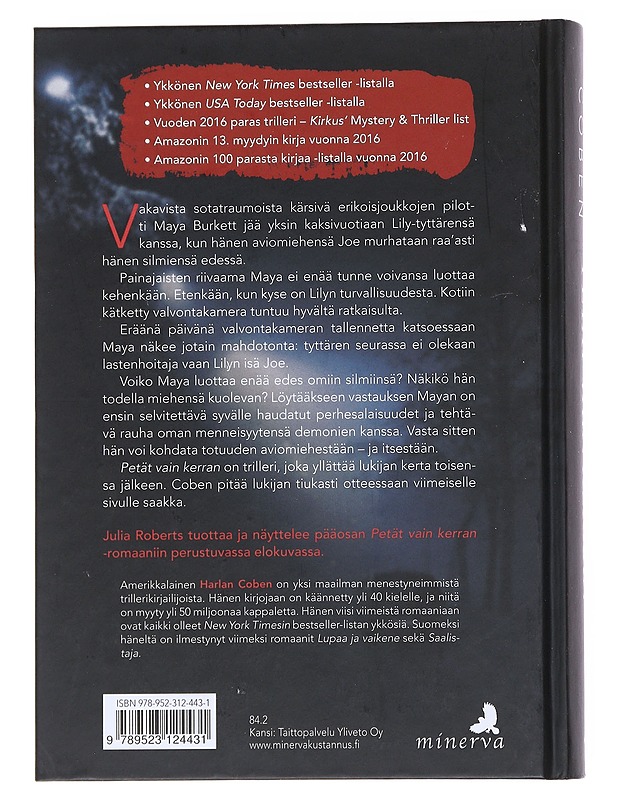 Petät vain kerran - Coben, Harlan - Romaanit ja novellit - 10105544062 - 1