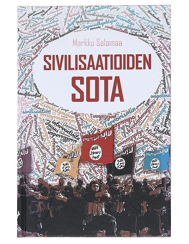 Sivilisaatioiden sota - Markku Salomaa - Tietokirjat ja oppaat - 10105544129 - 0
