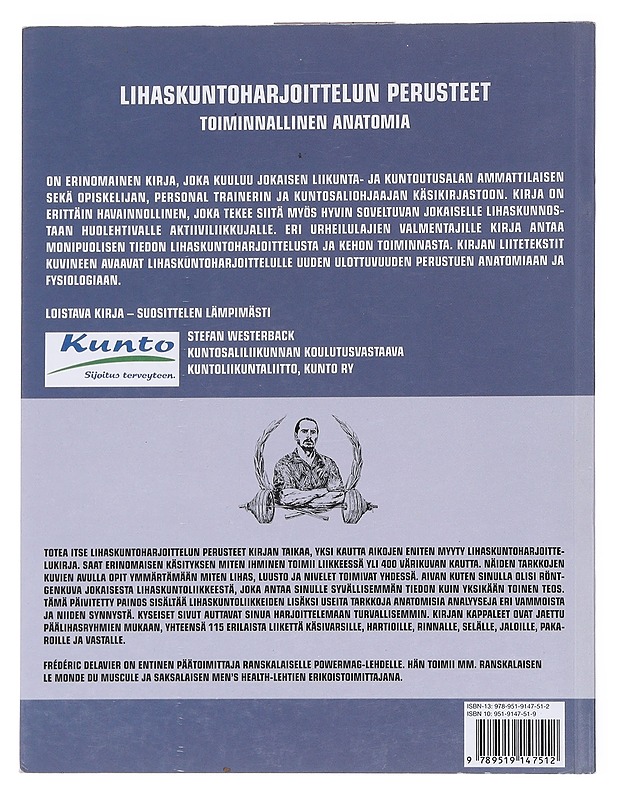 Lihaskuntoharjoittelun perusteet - Delavier, Frédéric - Tietokirjat ja oppaat - 10105544151 - 1