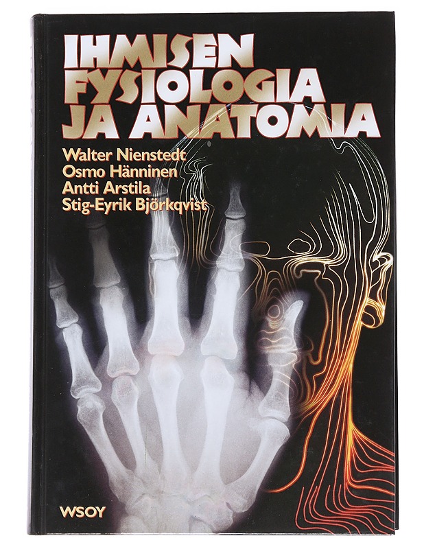 Ihmisen fysiologia ja anatomia - Nienstedt, Walter - Tietokirjat ja oppaat - 10105544159 - 0