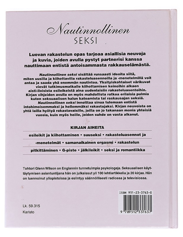Nautinnollinen seksi : luovan rakastelun opas - Väänänen, Juha - Tietokirjat ja oppaat - 10105544164 - 1