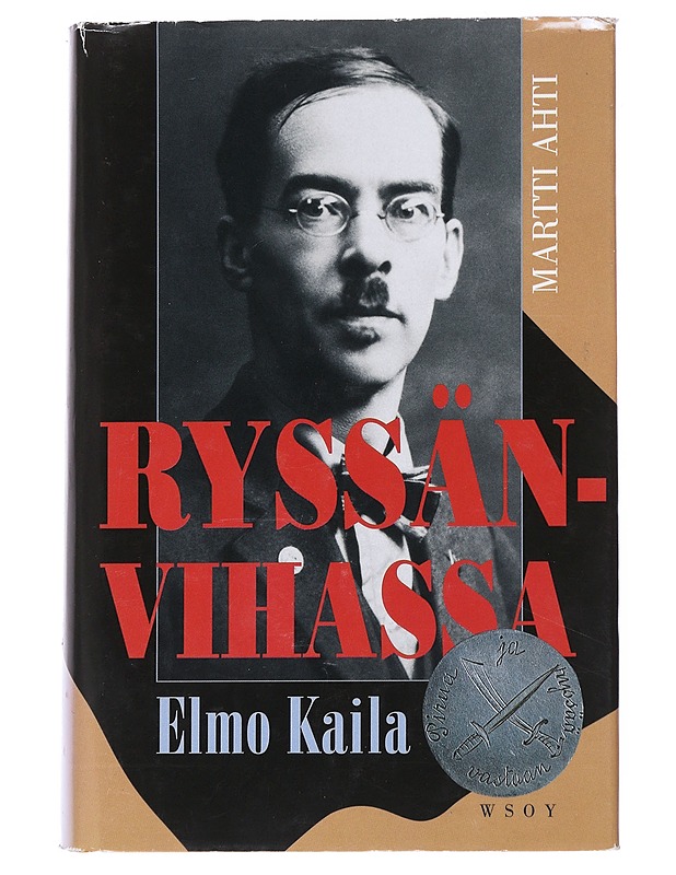 Ryssän vihassa - Elmo kaila - Elämäkerrat ja muistelmat - 10105544213 - 0