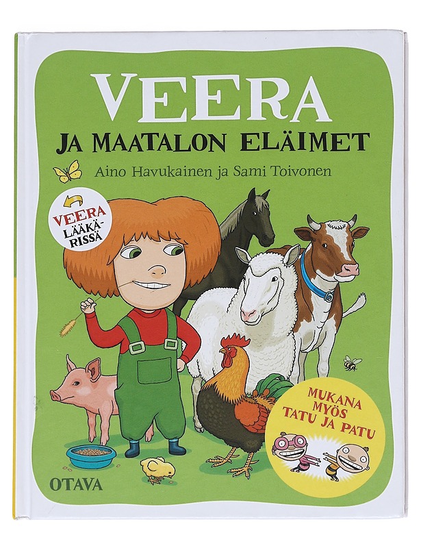 Veera ja maatalon eläimet ; Veera lääkärissä - Havukainen, Aino - Lastenkirjat - 10105544211 - 0