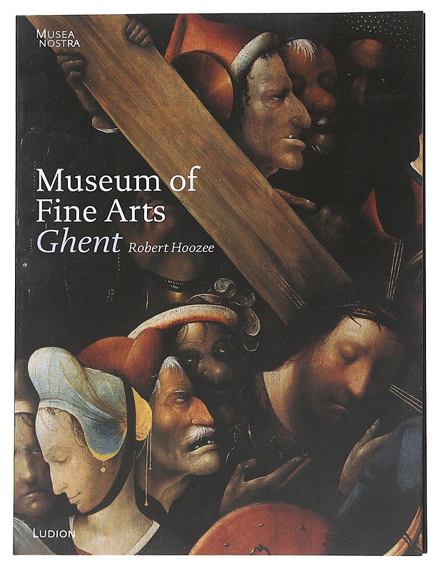 Museum of Fine Arts Ghent - Robert Hoozee - Kirja lahjaksi - 10105544240 - 0