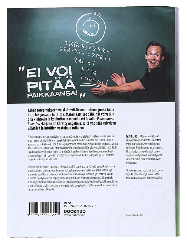 Vesimelonin kuivatus ja muita matemaattisia pähkinöitä - Tapio Lind - Harrastekirjat - 10105544259 - 1