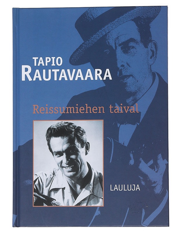  Tapio Rautavaara - Reissumiehen taival ; lauluja - Kirja lahjaksi - 10105544258 - 0