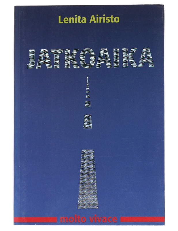 Jatkoaika - Lenita Airisto - Tietokirjat ja oppaat - 10105544293 - 0