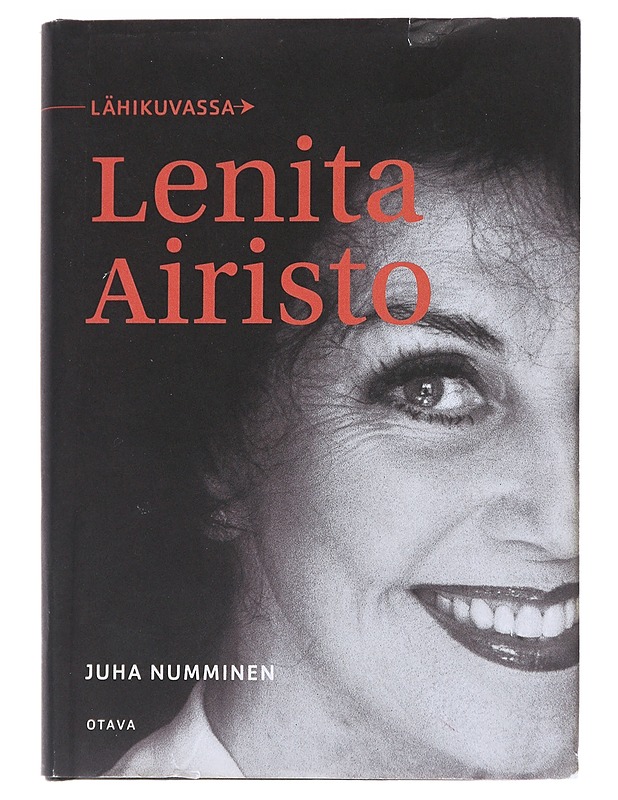 Lähikuvassa Lenita Airisto - Juha Numminen - Elämäkerrat ja muistelmat - 10105544310 - 0