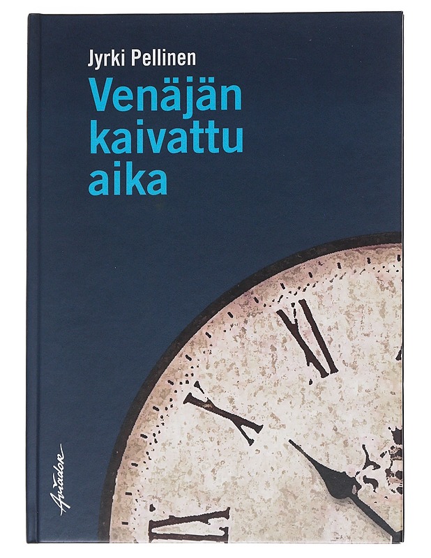 Venäjän kaivattu aika - Jyrki Pellinen - Runot ja näytelmät - 10105544315 - 0