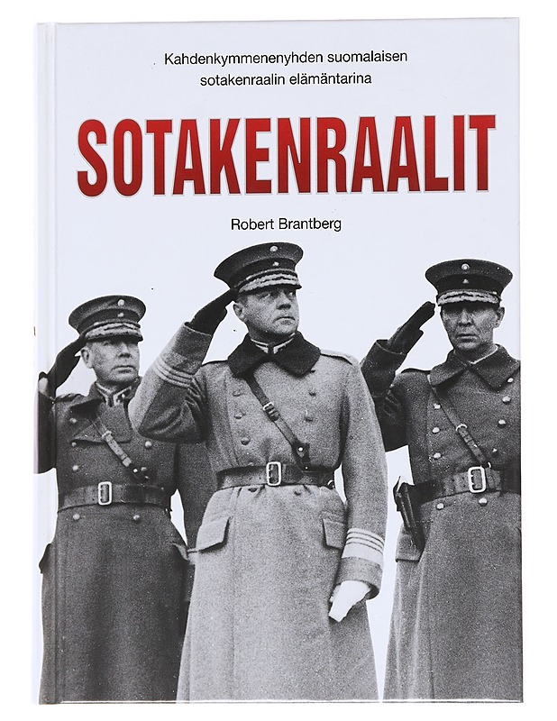 Sotakenraalit - Brantberg, Robert - Elämäkerrat ja muistelmat - 10105544330 - 0