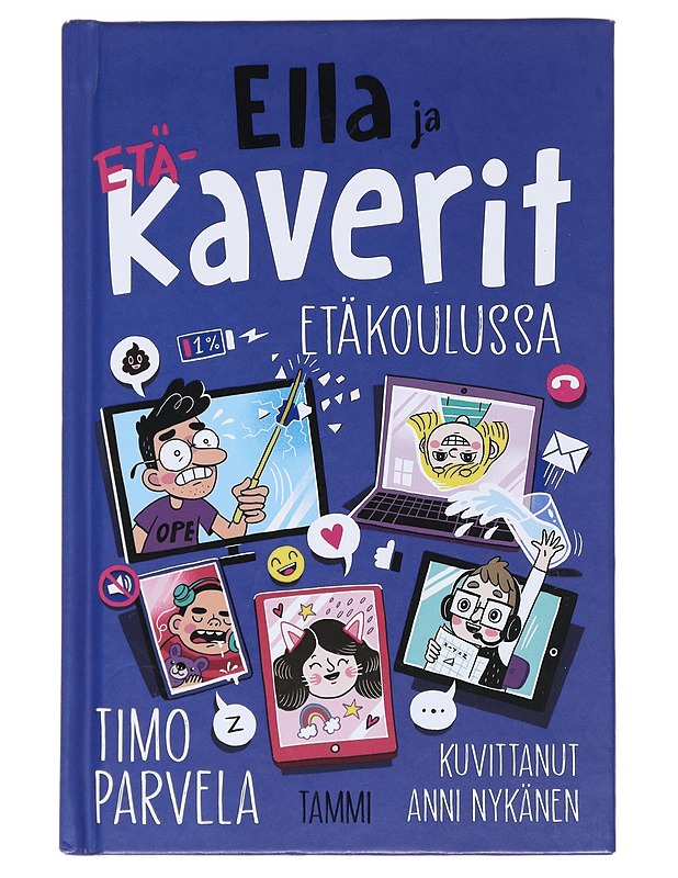 Ella ja kaverit etäkoulussa - Parvela, Timo - Lastenkirjat - 10105544353 - 0