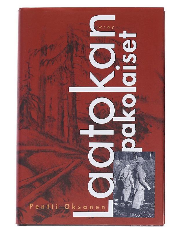 Laatokan pakolaiset - Pentti Oksanen - Romaanit ja novellit - 10105544361 - 0