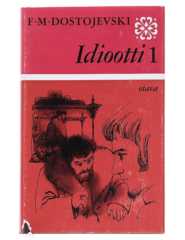 Idiootti 1 - F. M. Dostojevski - Romaanit ja novellit - 10105544364 - 0