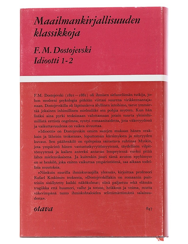 Idiootti 1 - F. M. Dostojevski - Romaanit ja novellit - 10105544364 - 1