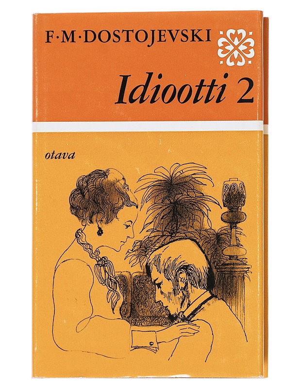 Idiootti 2 - F. M. Dostojevski - Romaanit ja novellit - 10105544368 - 0