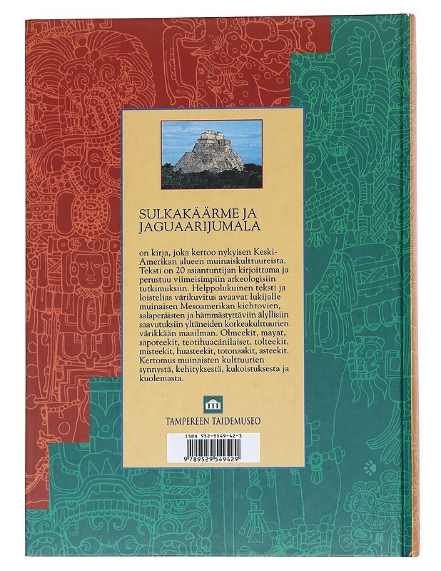 Sulkakäärme ja jaguaarijumala : Meksikon ja Guatemalan intiaanikulttuurit - Guevara, Ignacio - Historiakirjat - 10105544394 - 1