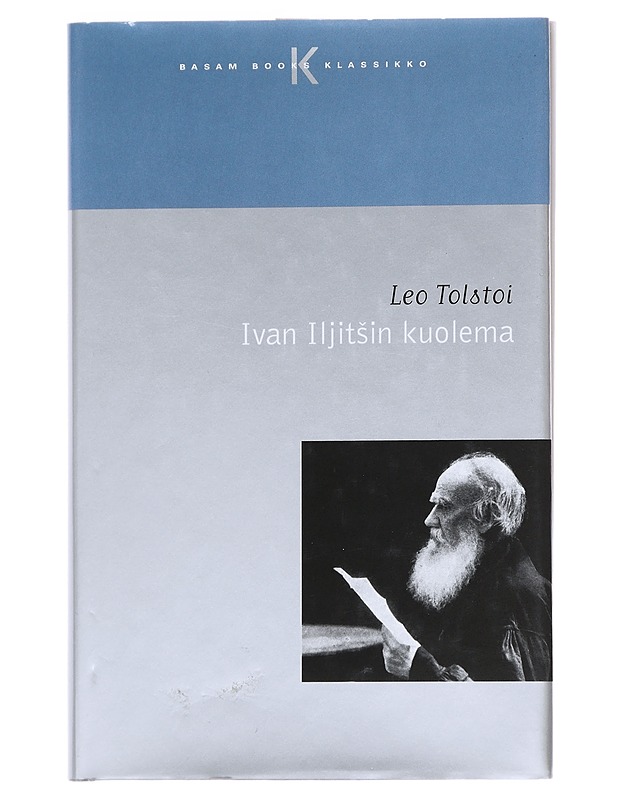 Ivan Iljitsin kuolema - Tolstoi, Leo - Romaanit ja novellit - 10105544392 - 0