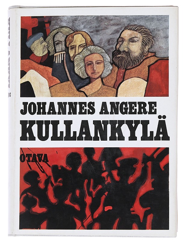 Kullankylä - Johannes Angere - Romaanit ja novellit - 10105544405 - 0