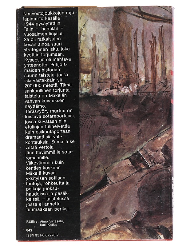 Teräsvyöry murtuu - Jukka L. Mäkelä - Historiakirjat - 10105544421 - 1