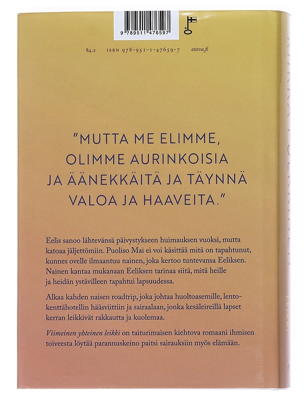 Viimeinen yhteinen leikki - Riikka Pulkkinen - Romaanit ja novellit - 10105544422 - 1