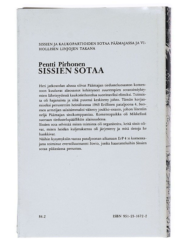 Sissien sotaa : ErP 4:n salapoluilta - Pentti Pirhonen - Tietokirjat ja oppaat - 10105544442 - 1