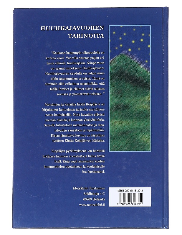 Huuhkajavuoren tarinoita - Koipijärvi, Erkki - Lastenkirjat - 10105544471 - 1
