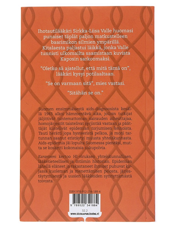 Karanteeni : kuinka aids saapui Suomeen - Nikkanen, Hanna - Historiakirjat - 10105544474 - 1