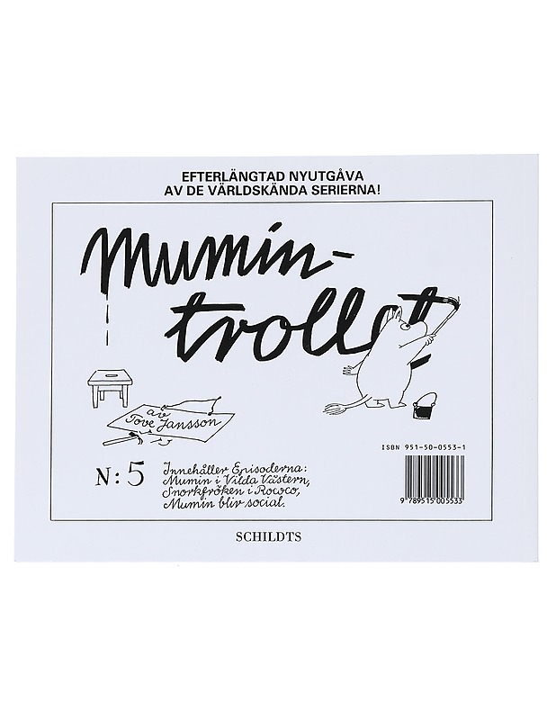Mumintrollet. N: 5 - Jansson, Tove - Sarjakuvat - 10105544497 - 1