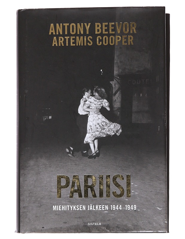 Pariisi miehityksen jälkeen 1944-1949 - Beevor, Antony - Historiakirjat - 10105544515 - 0
