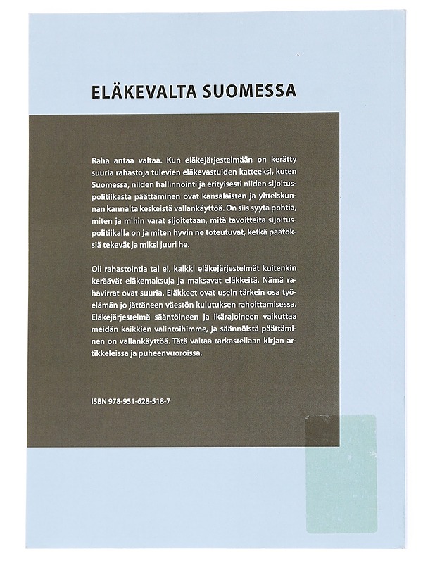 Eläkevalta Suomessa - Johanson, Jan-Erik - Tietokirjat - 10105544539 - 1