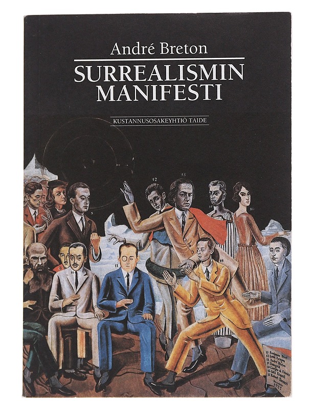 Surrealismin Manifesti - Breton, Andre - Taide- ja kulttuurikirjat - 10105544546 - 0