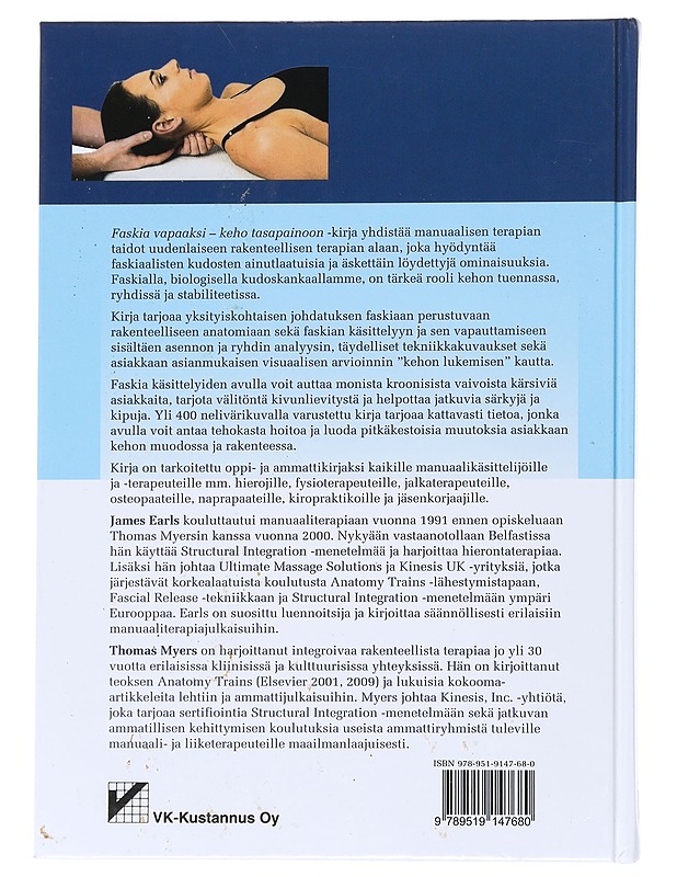 Faskia vapaaksi : keho tasapainoon - Earls, James - Hyvinvointikirjat - 10105544554 - 1
