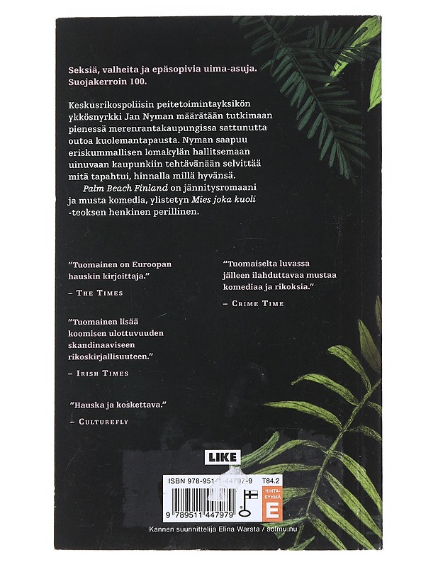 Palm Beach Finland - Antti Tuomainen - Romaanit ja novellit - 10105544577 - 1