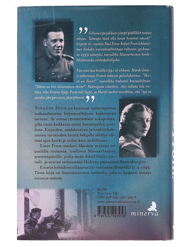 Missä on From? : kenttäpostia Marskin sotilaspalvelijalta 1938-1943 - Synnöve From - Elämäkerrat ja muistelmat - 10105544604 - 1