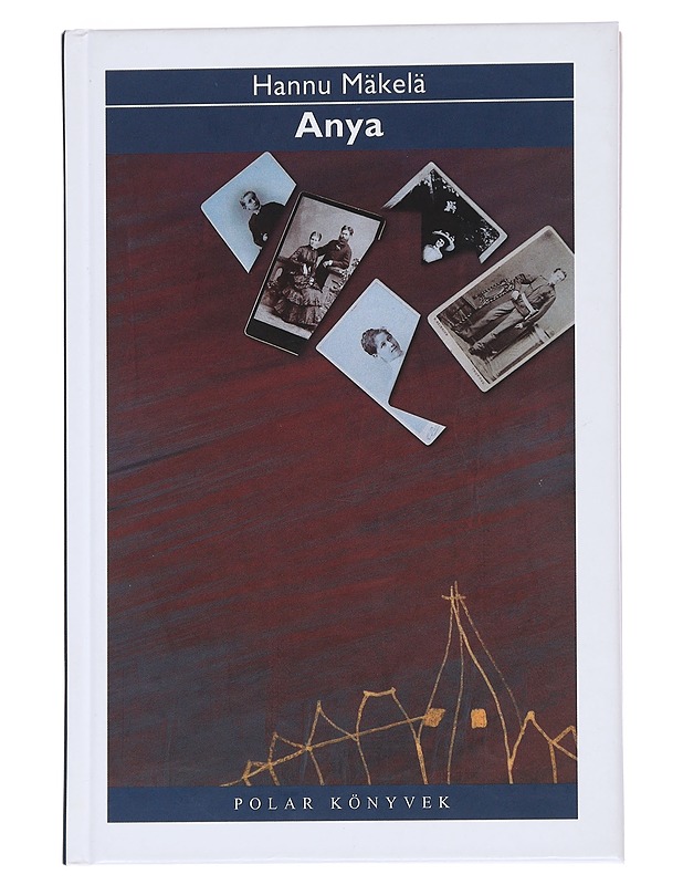 Anya - Hannu Mäkelä - Romaanit ja novellit - 10105544706 - 0