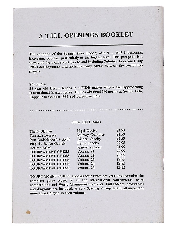 A T.U.I. Openings booklet: Spanish 9 ... bishop b7 - Jacobs, Byron - Tietokirjat ja oppaat - 10105544773 - 1