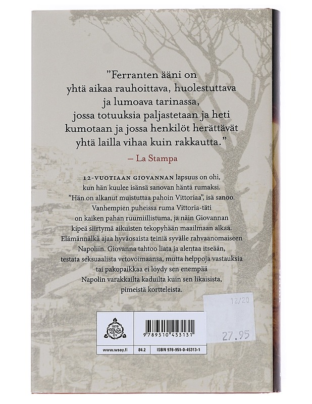 Aikuisten valheellinen elämä - Ferrante, Elena - Romaanit ja novellit - 10105544799 - 1