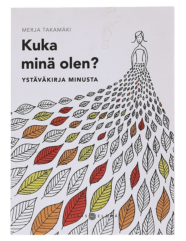 Kuka minä olen : ystäväkirja minusta - Merja Takamäki - Hyvinvointikirjat - 10105544817 - 0