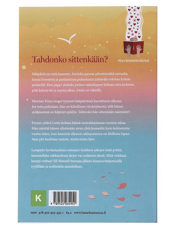 Kaikkien aikojen häät - Mansell, Jill - Romaanit ja novellit - 10105544868 - 1