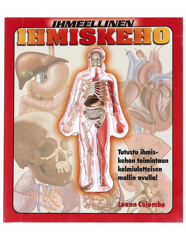 Ihmeellinen ihmiskeho - Colombo, Luann - Lastenkirjat - 10105544866 - 0