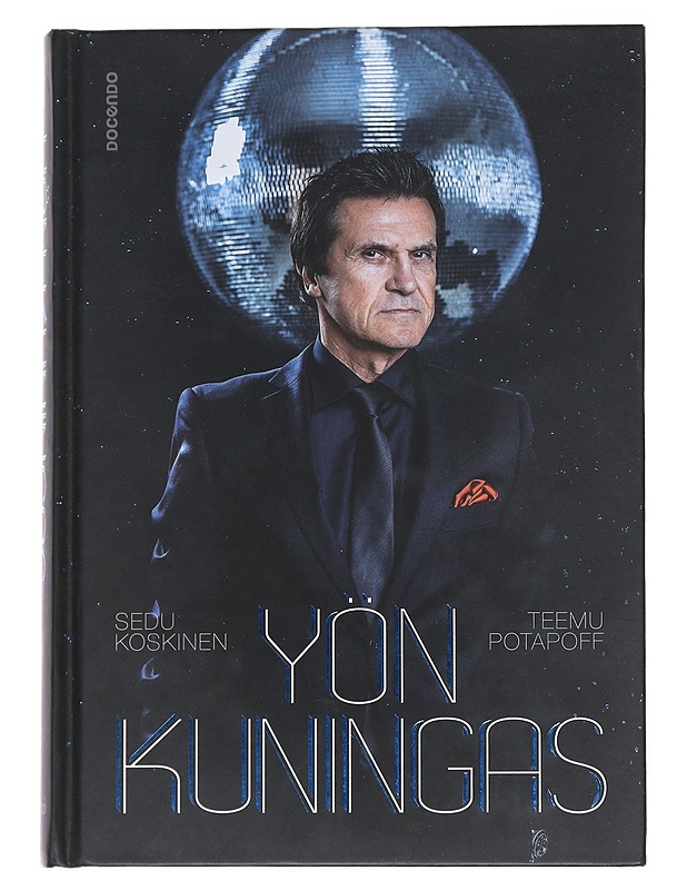 Yön kuningas - Koskinen, Sedu - Elämäkerrat ja muistelmat - 10105544882 - 0