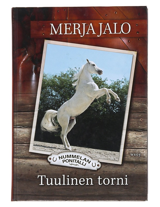 Nummelan ponitalli : Tuulinen torni - Jalo, Merja - Kirja lahjaksi - 10105544982 - 0