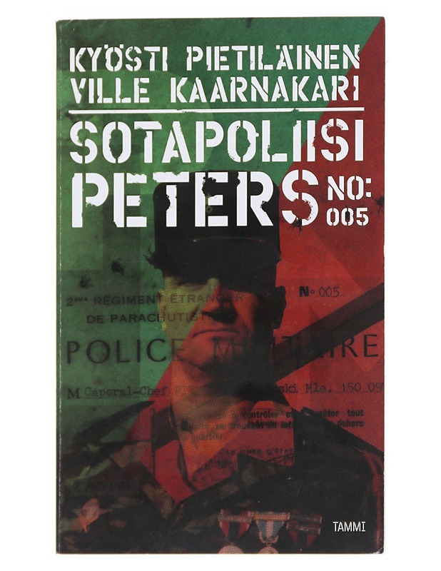 Sotapoliisi Peters no: 005 - Pietiläinen, Kyösti - Elämäkerrat ja muistelmat - 10105544991 - 0